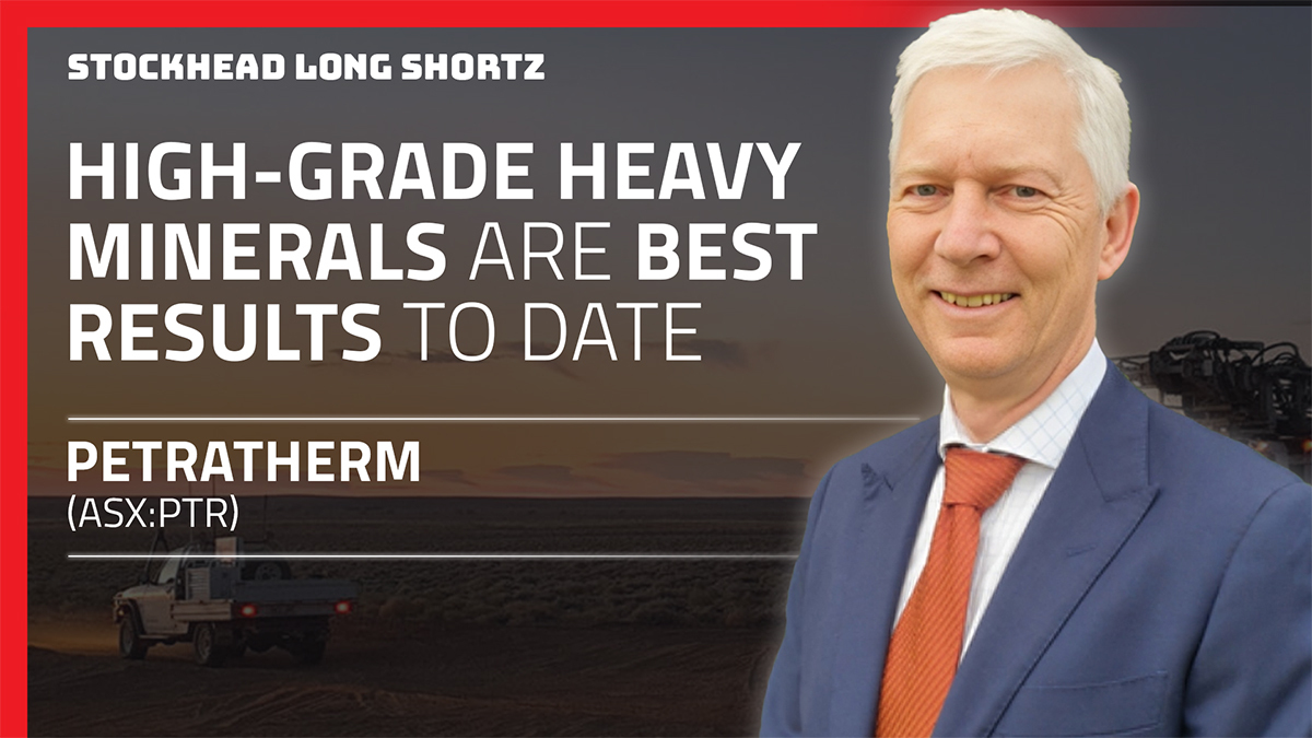 Long Shortz with Petratherm: Best drilling results to date at Rosewood
